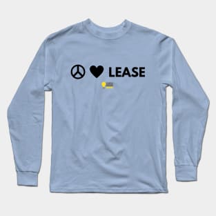 PLL- Peace, Love, & Lease Long Sleeve T-Shirt